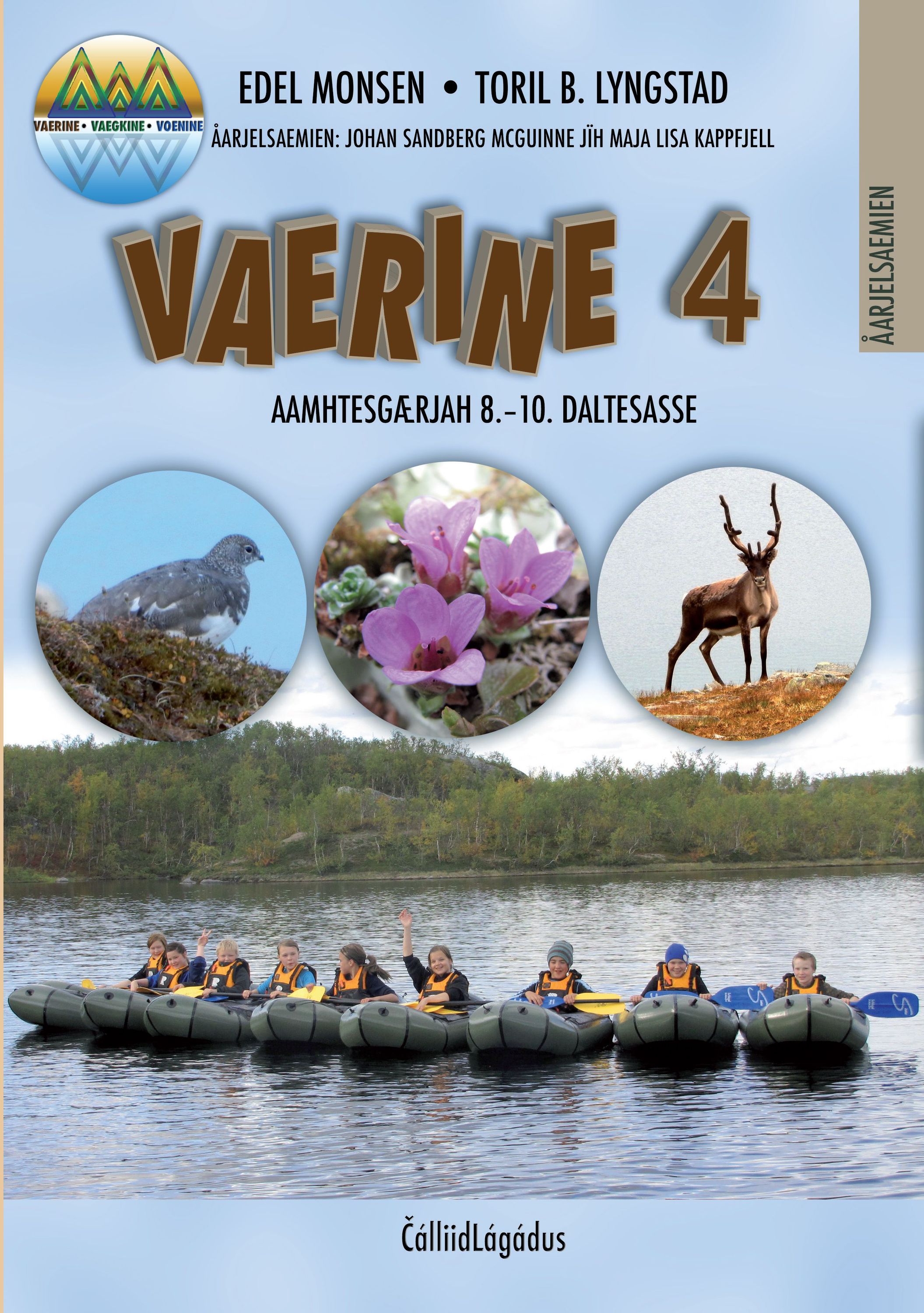 Vaerine 4 : aamhtesgærjah 8.-10. daltesasse