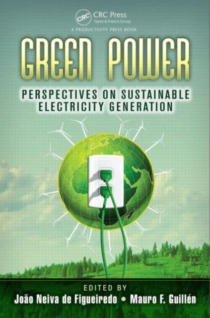 Green Power : Perspectives on Sustainable Electricity Generation