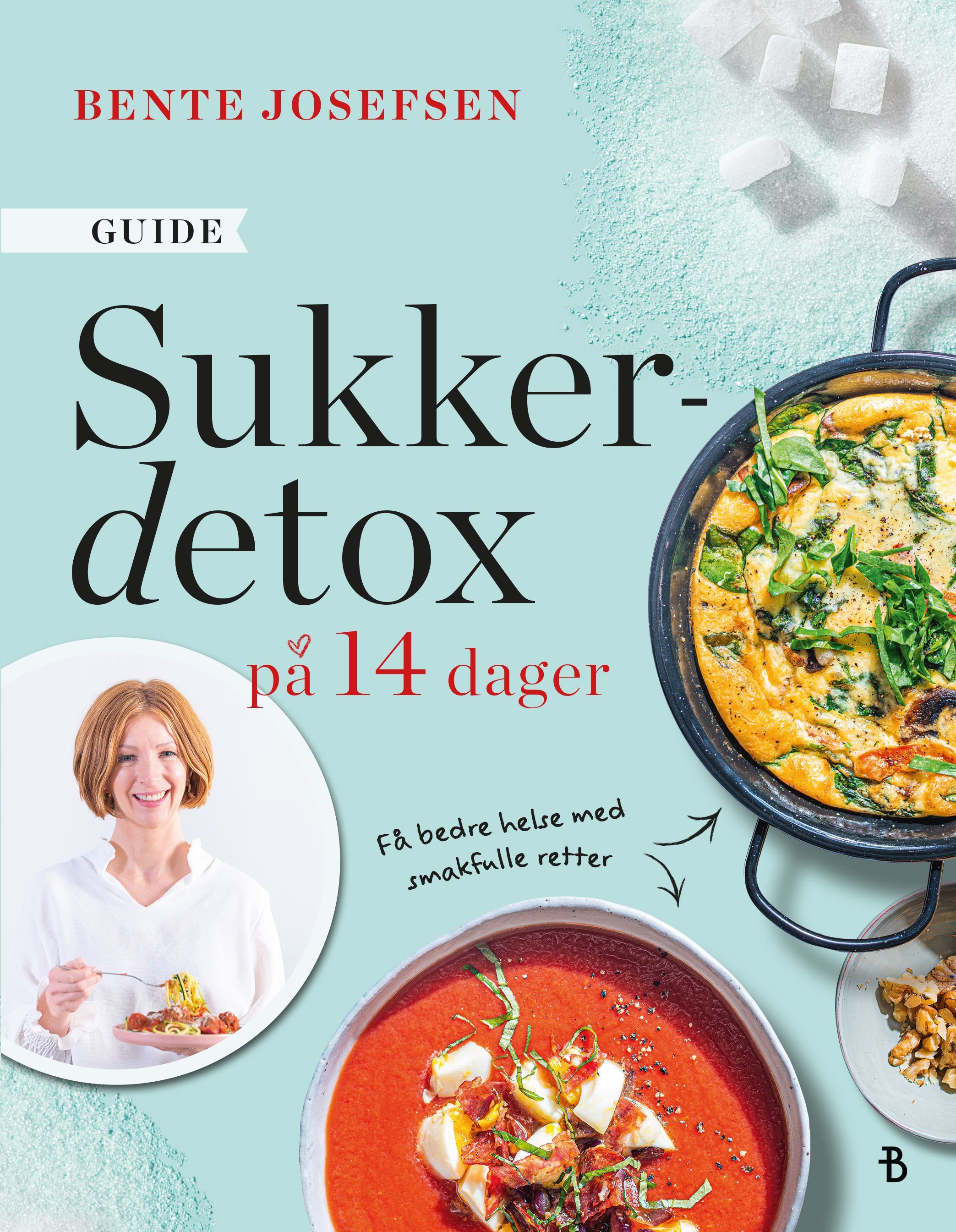 Sukkerdetox på 14 dager : frisk uten sukker