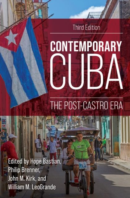 Contemporary Cuba : The Post-Castro Era