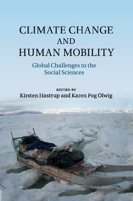 Forsidebilde av Climate Change and Human Mobility : Global Challenges to the Social Sciences