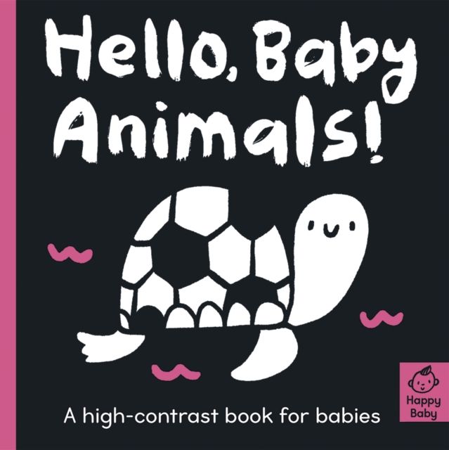 Hello Baby Animals! : A high-contrast book for babies
