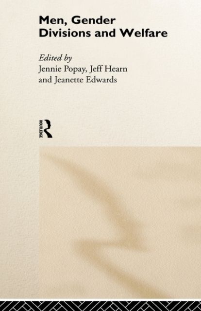 Men, Gender Divisions and Welfare
