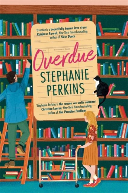 Overdue : The debut adult romance from the author of ANNA AND THE FRENCH KISS