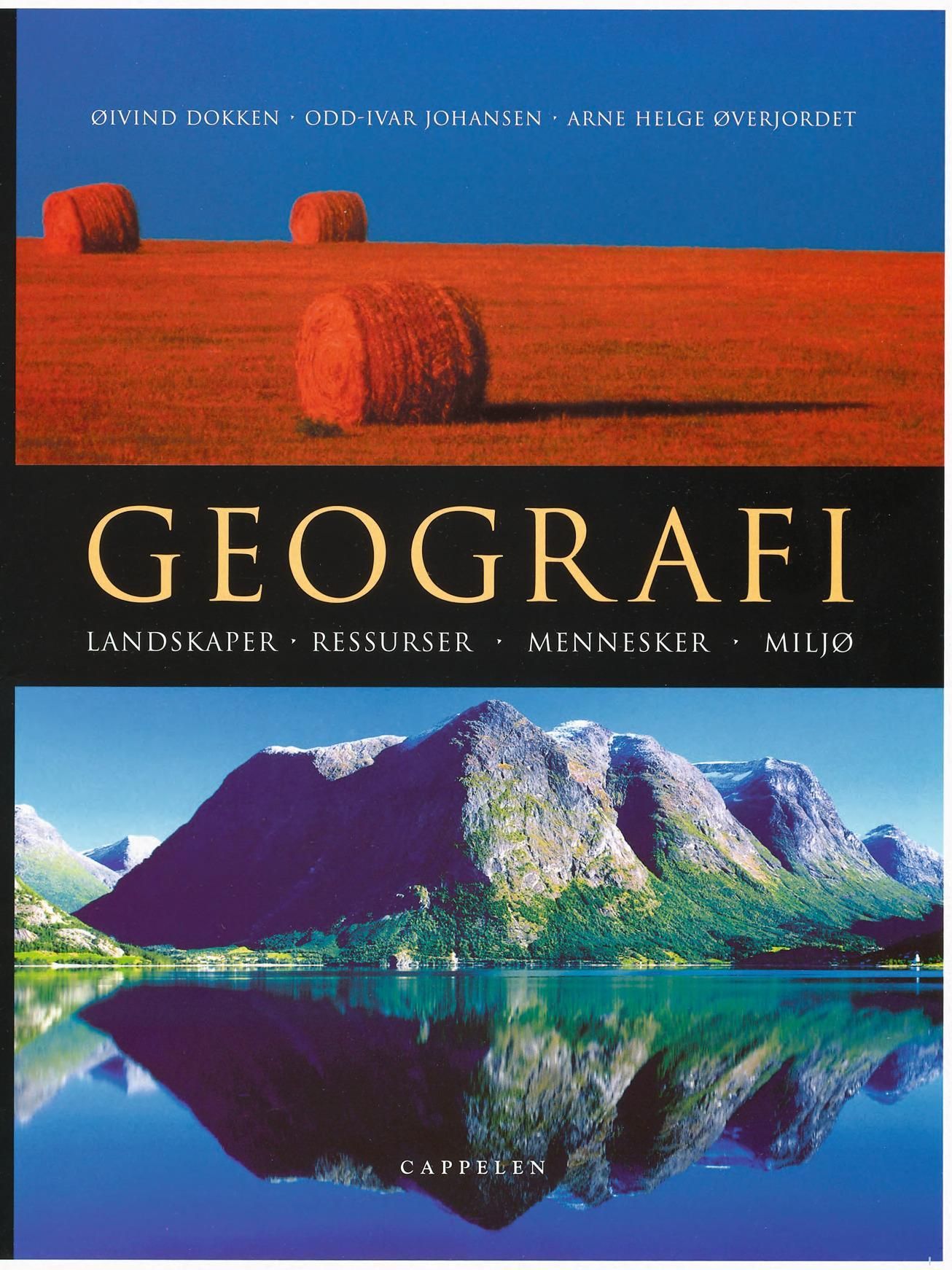 Geografi : landskap, ressurser, mennesker, miljø