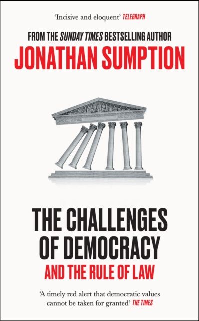 The Challenges of Democracy : And The Rule of Law