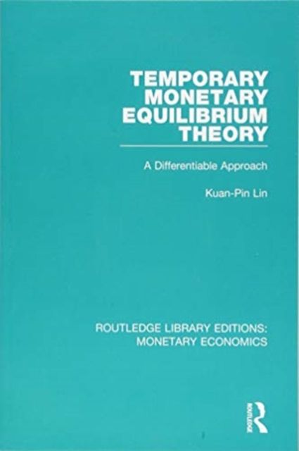 Temporary Monetary Equilibrium Theory : A Differentiable Approach
