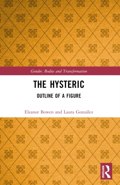 The Hysteric : Outline of a Figure
