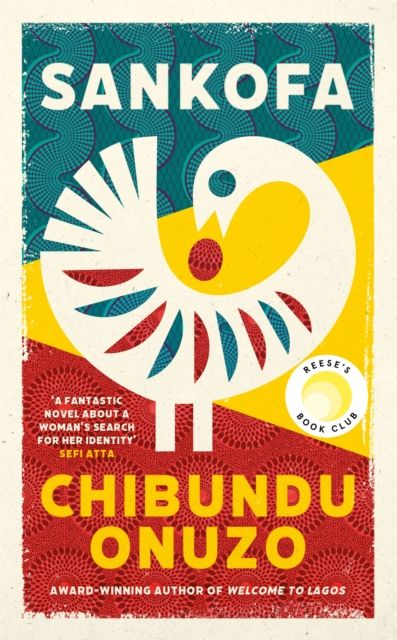 Sankofa : A BBC Between the Covers Book Club Pick and Reese Witherspoon Book Club Pick