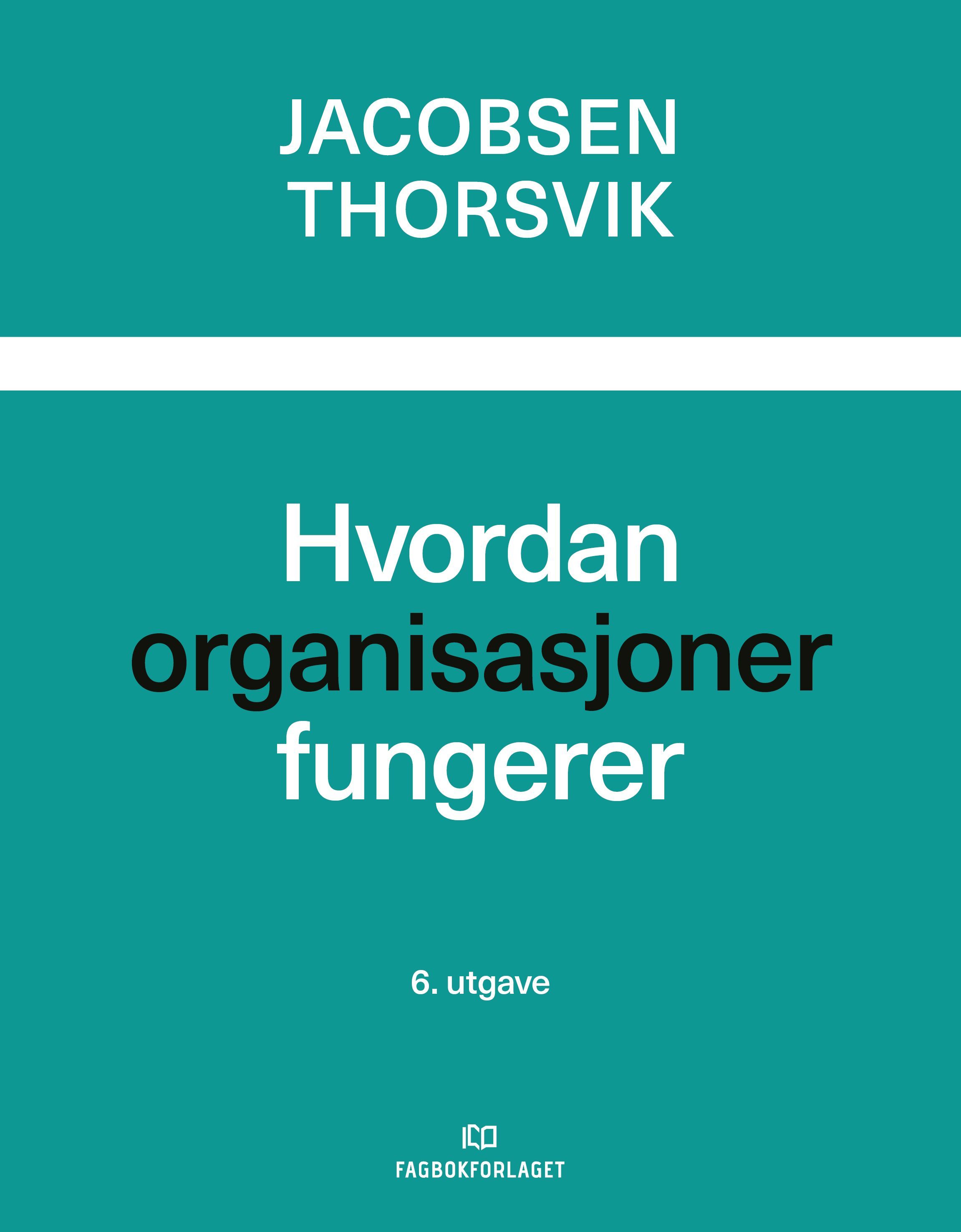 Hvordan organisasjoner fungerer