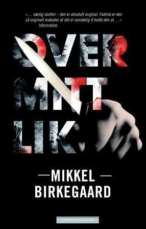 Over mitt lik