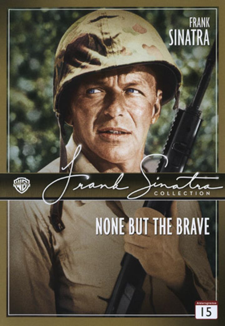 None but the brave