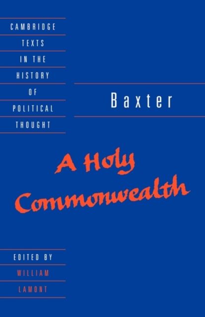 Baxter: A Holy Commonwealth