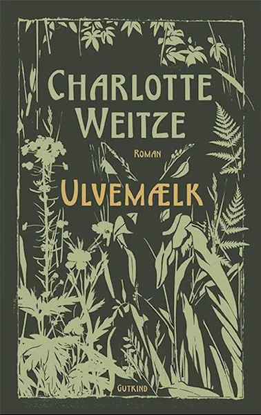 Forsidebilde av Ulvemælk : roman