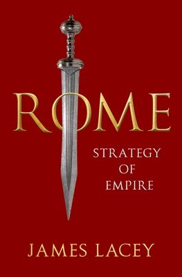 Rome : Strategy of Empire