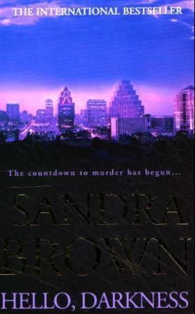 Hello, Darkness : The gripping thriller from #1 New York Times bestseller