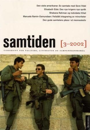 Samtiden. Hefte 3 2002 : tidsskrift for politikk, litteratur og samfunnsspørsmål