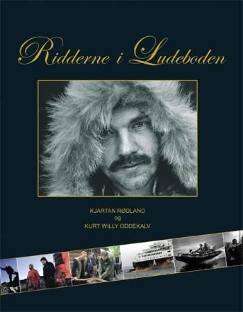 Ridderne i Ludeboden : historien om Norges miljøvernforbund og Kurt Willy Oddekalv