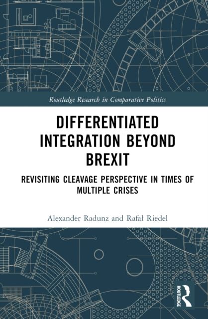 Differentiated Integration Beyond Brexit : Revisiting Cleavage Perspective in Times of Multiple Crises
