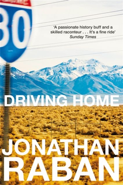 Driving Home : An American Scrapbook