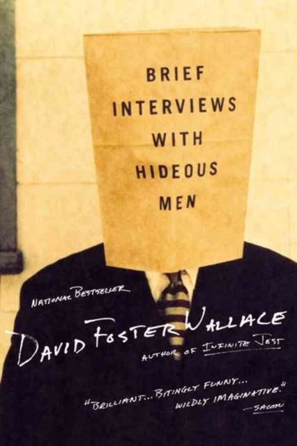 Brief interviews with hideous men : stories