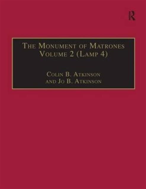 The Monument of Matrones Volume 2 (Lamp 4) : Essential Works for the Study of Early Modern Women, Series III, Part One, Volume 5