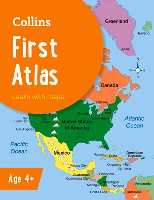 Collins First Atlas : Ideal for Learning at School and at Home