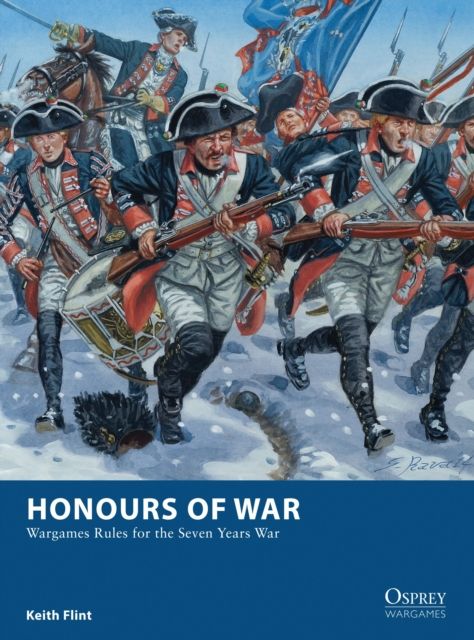 Honours of War : Wargames Rules for the Seven Years’ War