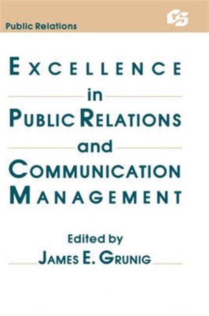 Excellence in Public Relations and Communication Management
