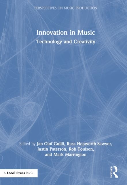 Innovation in Music: Technology and Creativity