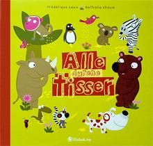 Alle dyrene tisser