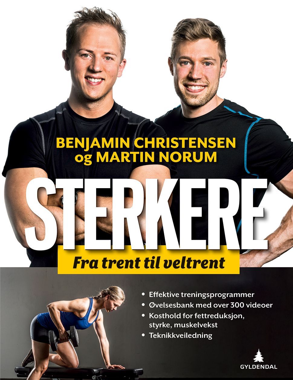 Sterkere : fra trent til veltrent