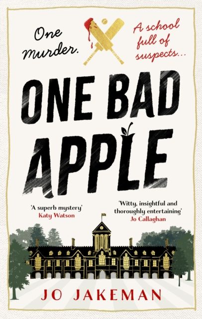 One Bad Apple : A wickedly funny murder mystery