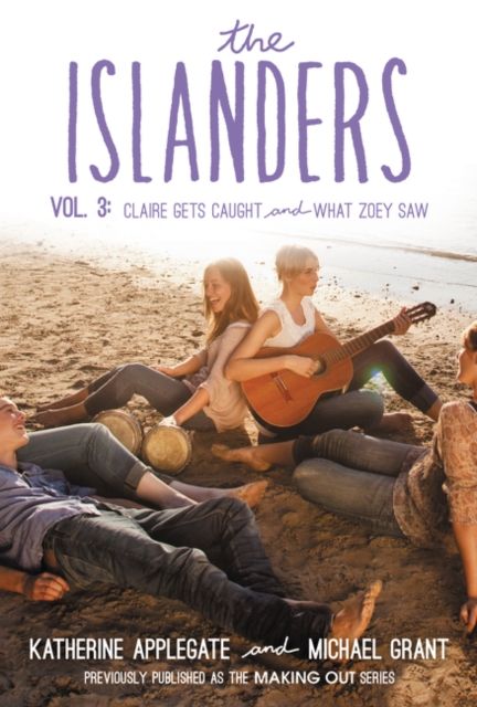 The Islanders: Volume 3 : Claire Gets Caught and What Zoey Saw