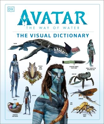 Forsidebilde av Avatar the way of the water : the visual dictionary