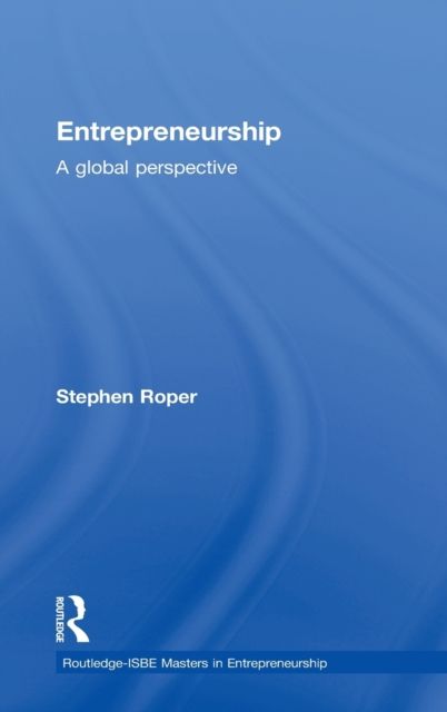 Entrepreneurship : A Global Perspective