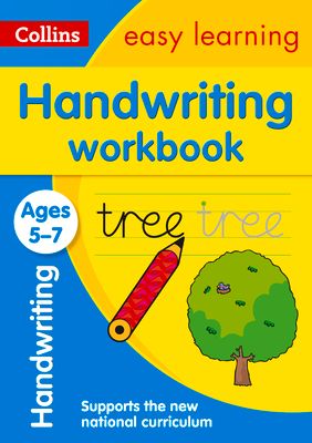 Handwriting Workbook Ages 5-7 : Ideal for Home Learning