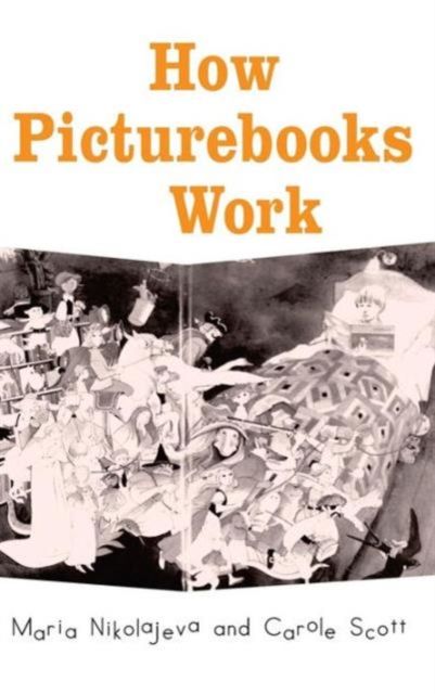 How Picturebooks Work