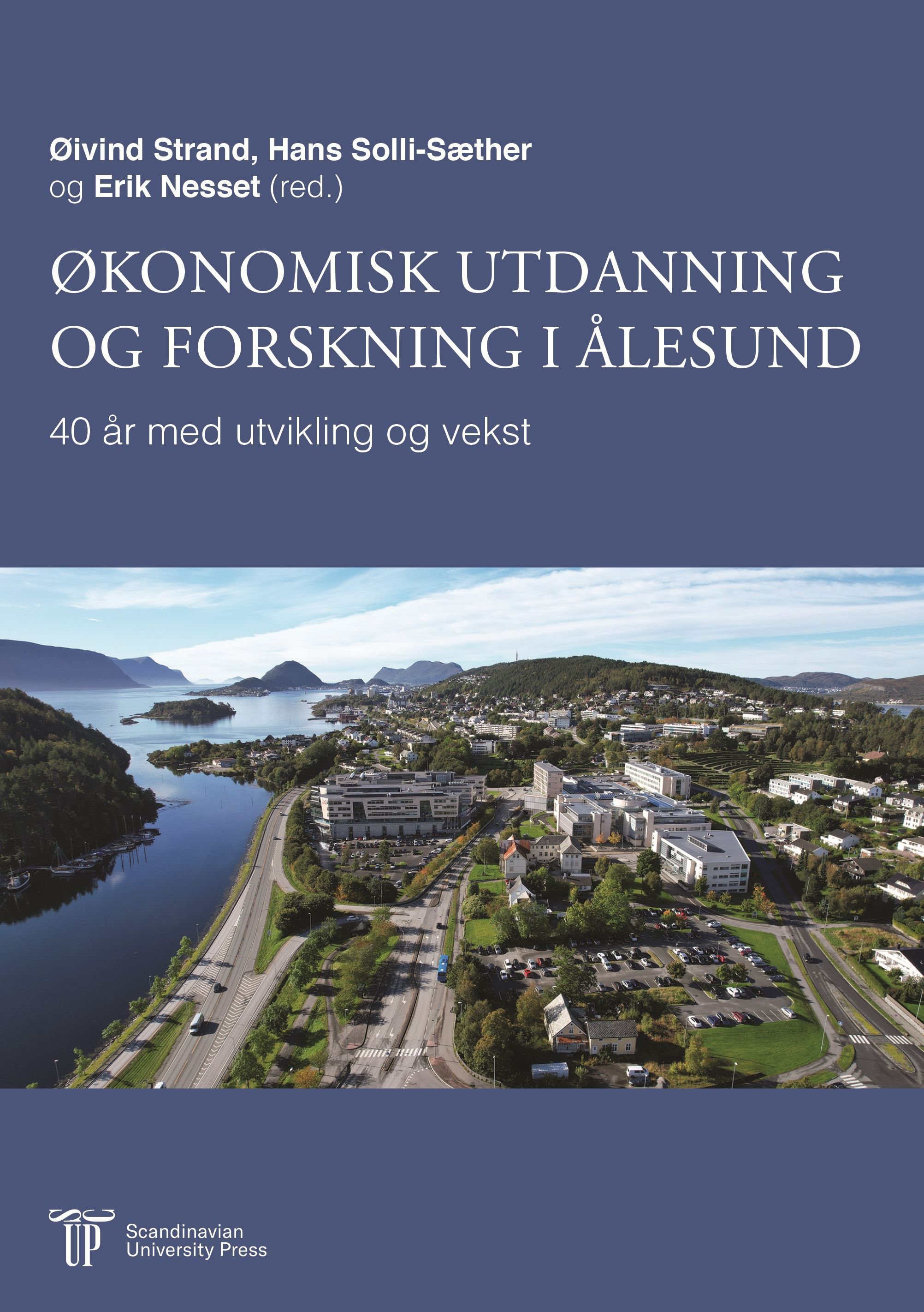 Økonomisk utdanning og forskning i Ålesund : 40 år med utvikling og vekst