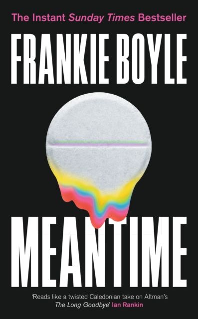 Meantime : An absolutely gripping detective novel from one of Britain's best known comedians