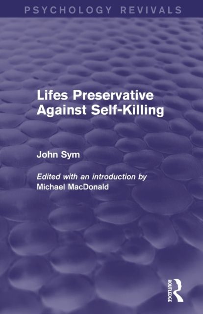 Lifes Preservative Against Self-Killing