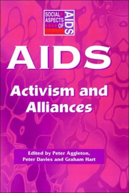 AIDS: Activism and Alliances