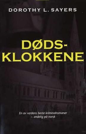 Dødsklokkene : variasjoner ringt over et gammelt tema i to korte anslag og to hele ringinger
