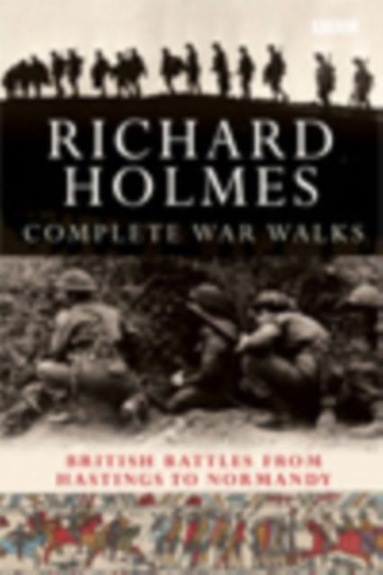 The Complete War Walks