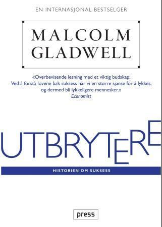 Utbrytere : historien om suksess