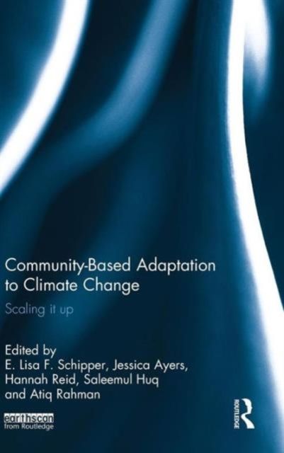 Community-Based Adaptation to Climate Change : Scaling it up