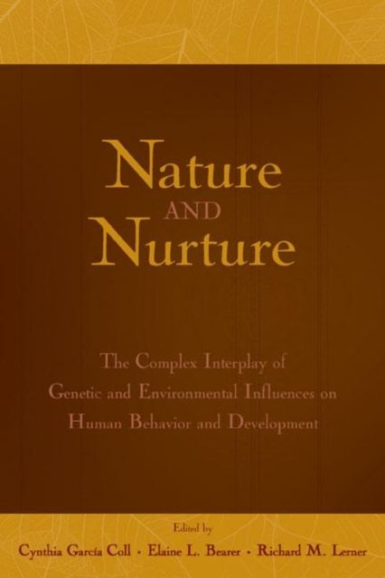 Nature and Nurture : The Complex Interplay of Genetic and Environmental Influences on Human Behavior and Development