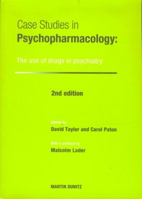 Case Studies in Psychopharmacology : The Use of Drugs in Psychiatry, Second Edition