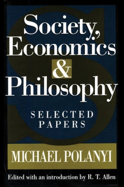 Forsidebilde av Society, Economics, and Philosophy : Selected Papers