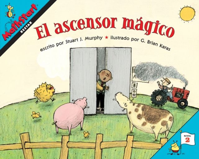 El ascensor magico : Elevator Magic (Spanish Edition)